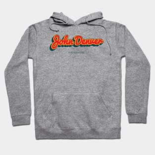 John Denver Hoodie